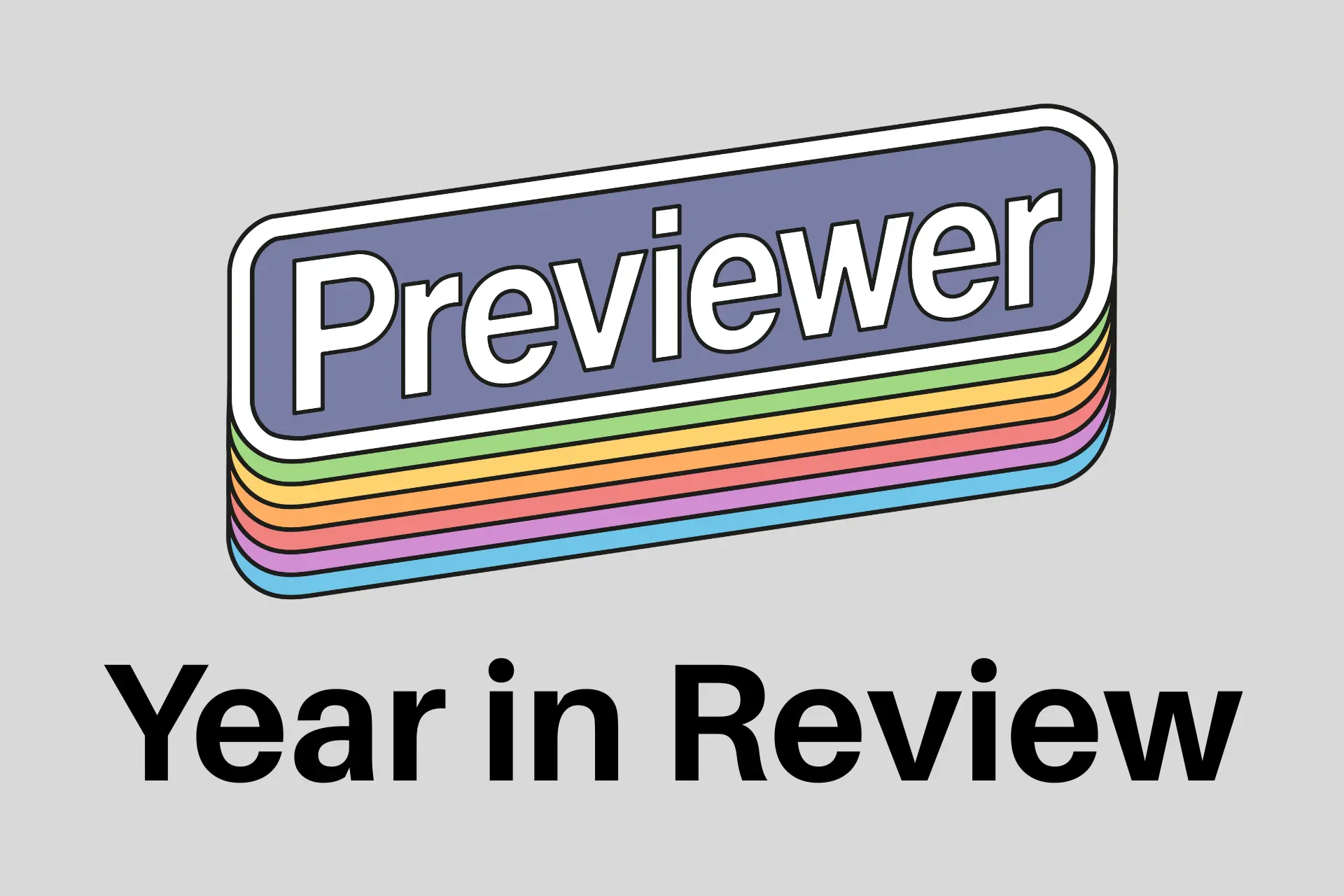 Previewer's 2025 Year In Review